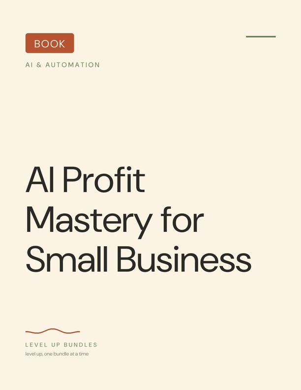 AI Profit Mastery for Small Business