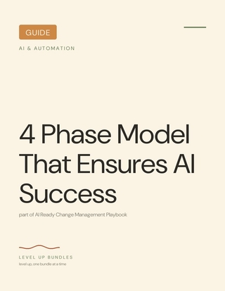 4 Phase Model That Ensures AI Success
