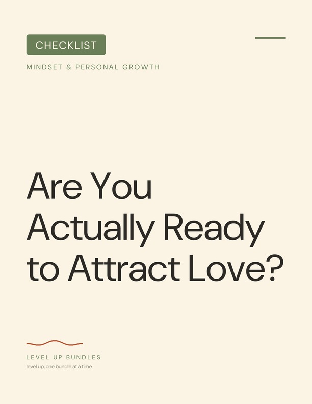 Are You Actually Ready to Attract Love?