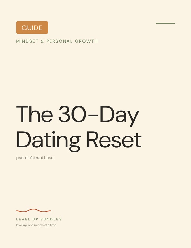 The 30-Day Dating Reset
