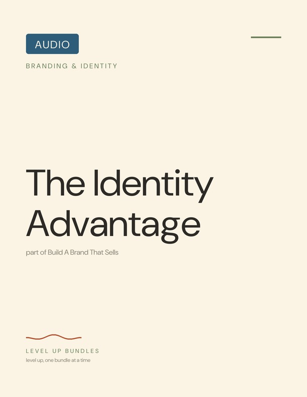 The Identity Advantage