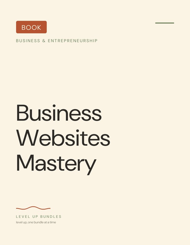 Business Websites Mastery - Ebook