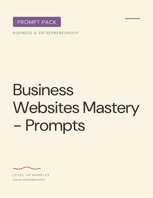 Business Websites Mastery - Prompts
