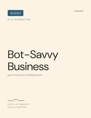 Bot-Savvy Business