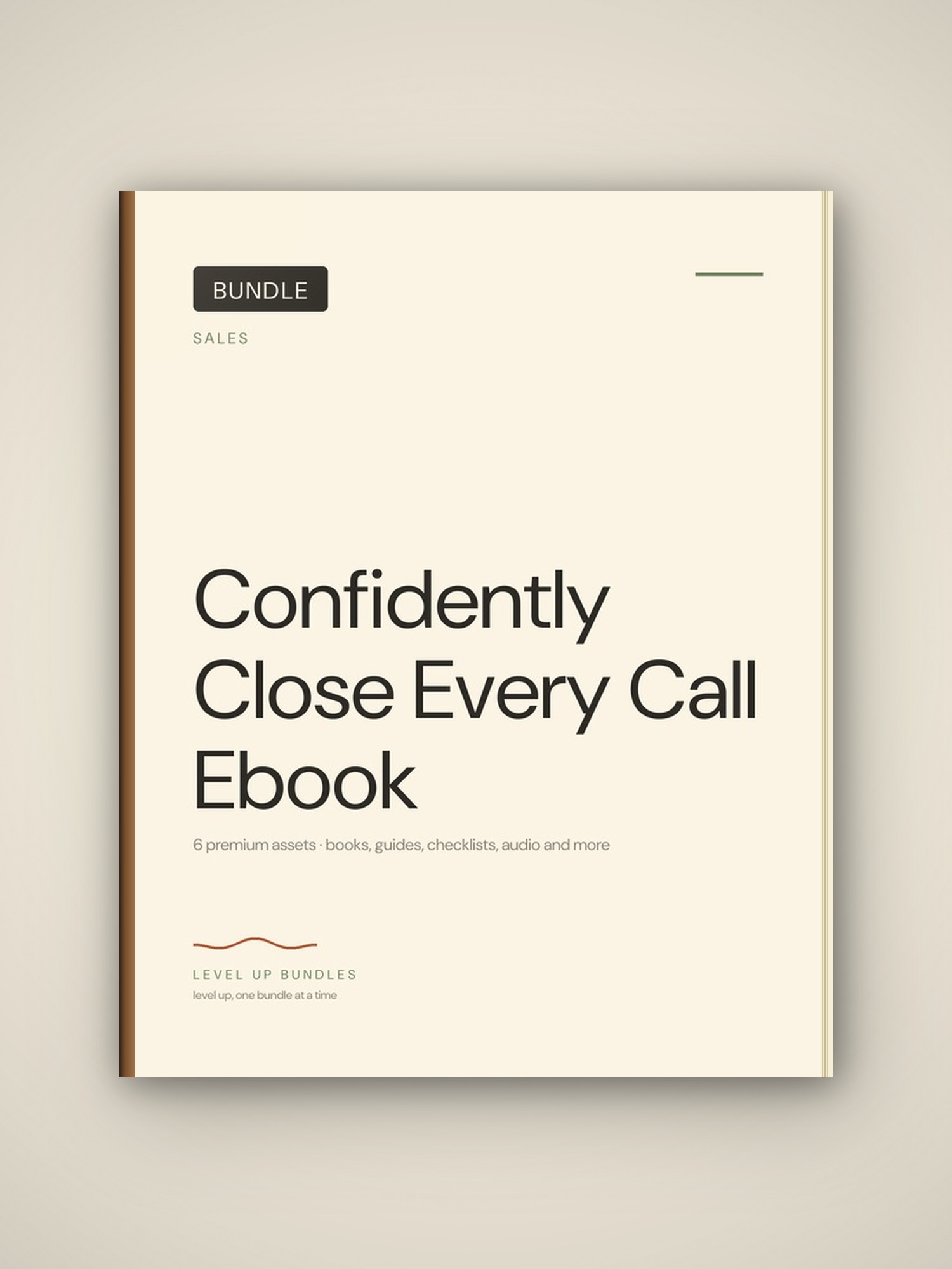 Confidently Close Every Call Ebook