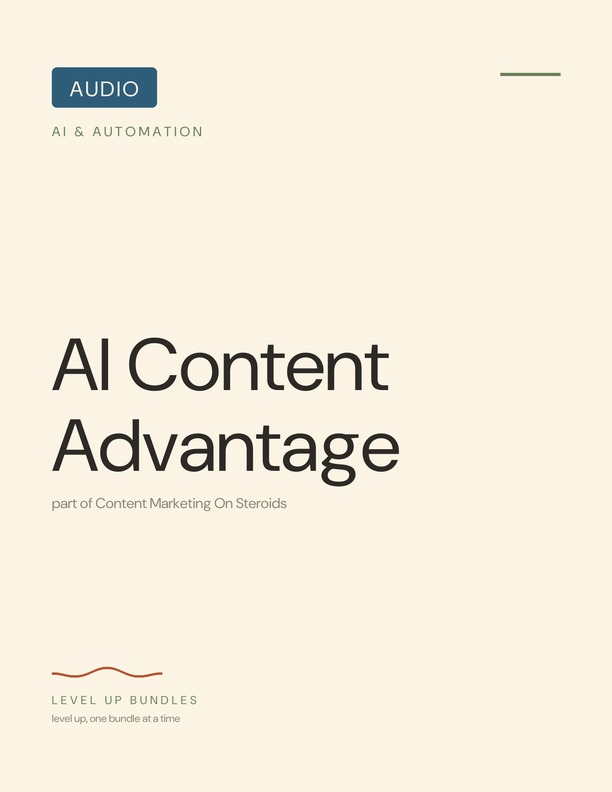 AI Content Advantage
