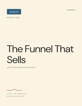 The Funnel That Sells