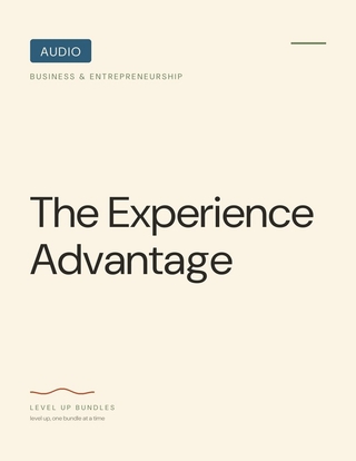 The Experience Advantage