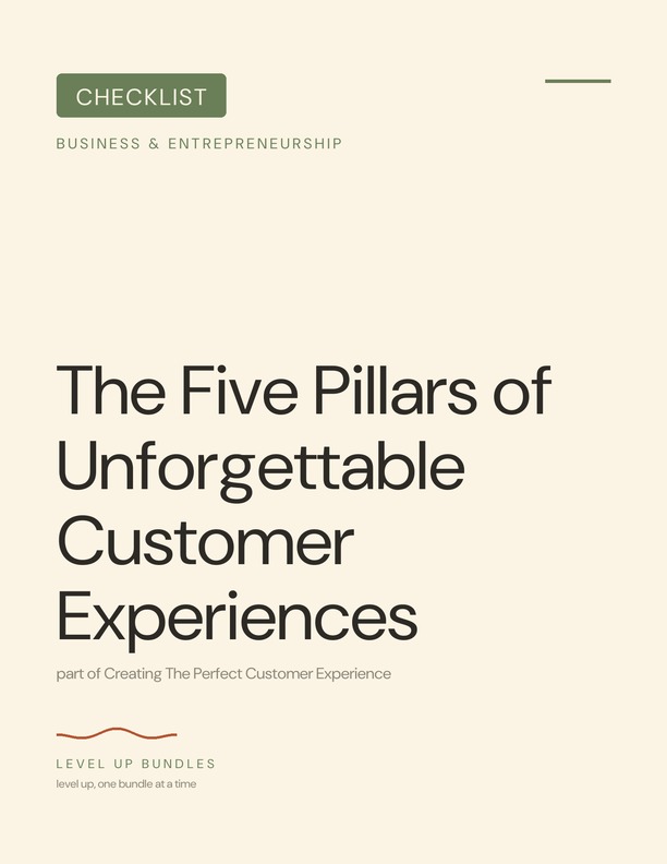 The Five Pillars of Unforgettable Customer Experiences
