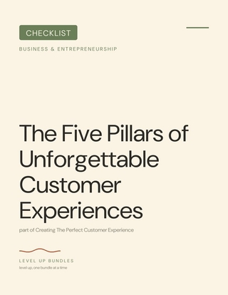 The Five Pillars of Unforgettable Customer Experiences
