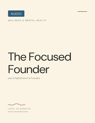 The Focused Founder