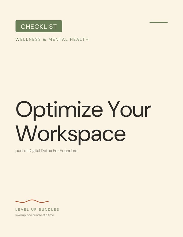 Optimize Your Workspace