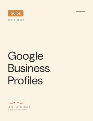 Google Business Profiles - Guide