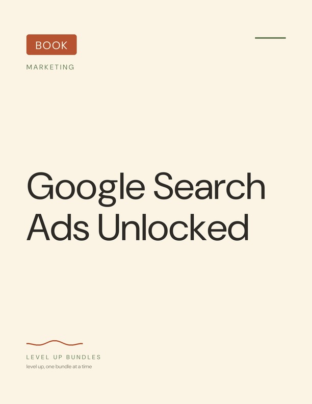 Google Search Ads Unlocked - Ebook
