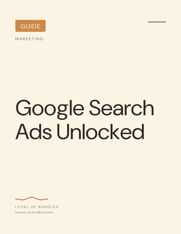 Google Search Ads Unlocked - Guide