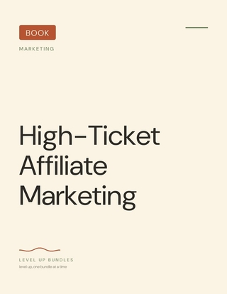 High-Ticket Affiliate Marketing - Ebook