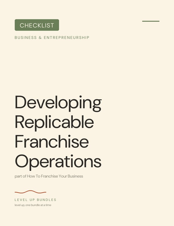 Developing Replicable Franchise Operations