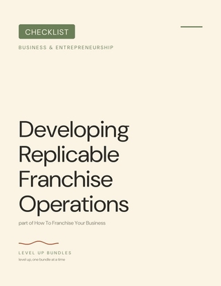 Developing Replicable Franchise Operations