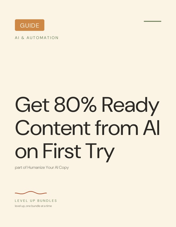 Get 80% Ready Content from AI on First Try
