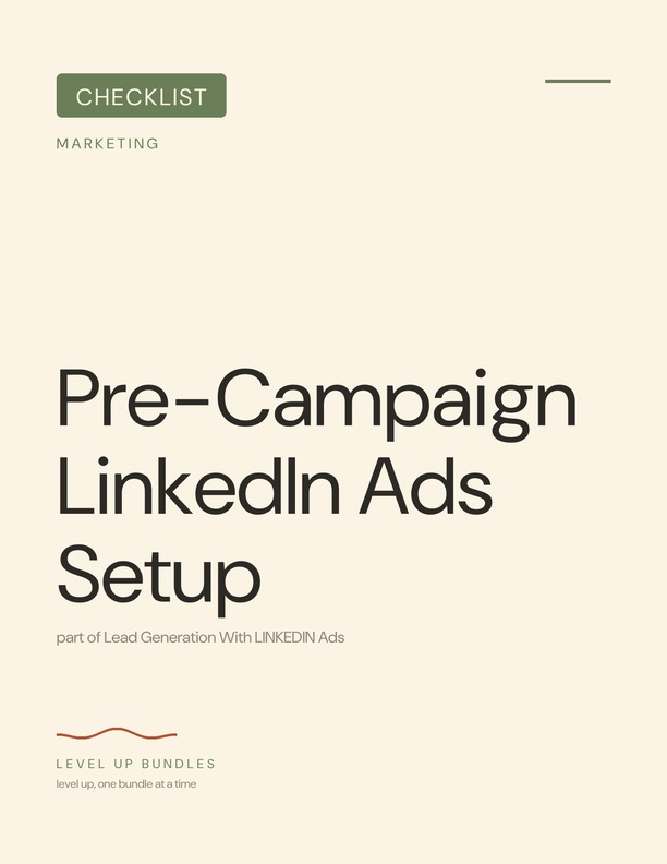 Pre-Campaign LinkedIn Ads Setup
