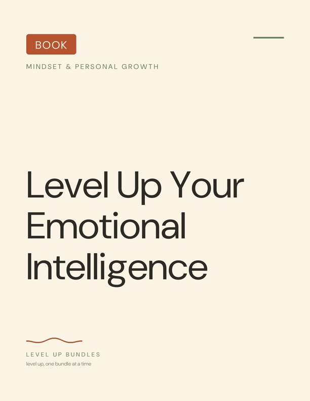 Level Up Your Emotional Intelligence