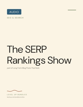 The SERP Rankings Show