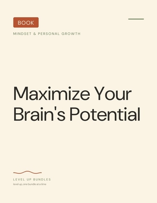 Maximize Your Brain's Potential