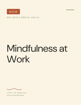 Mindfulness at Work