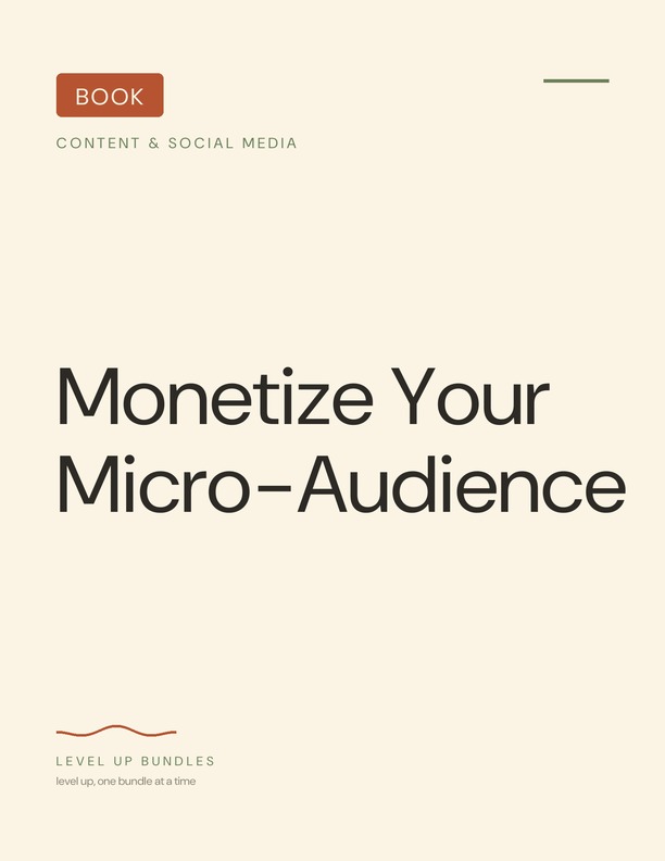 Monetize Your Micro-Audience