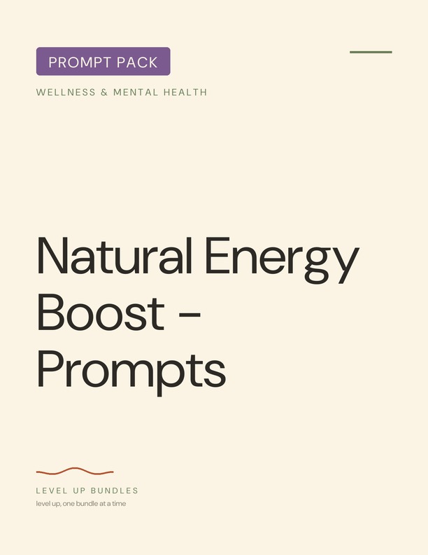 Natural Energy Boost - Prompts