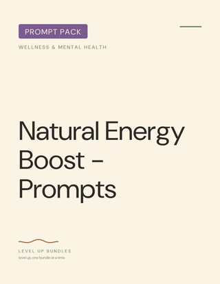 Natural Energy Boost - Prompts
