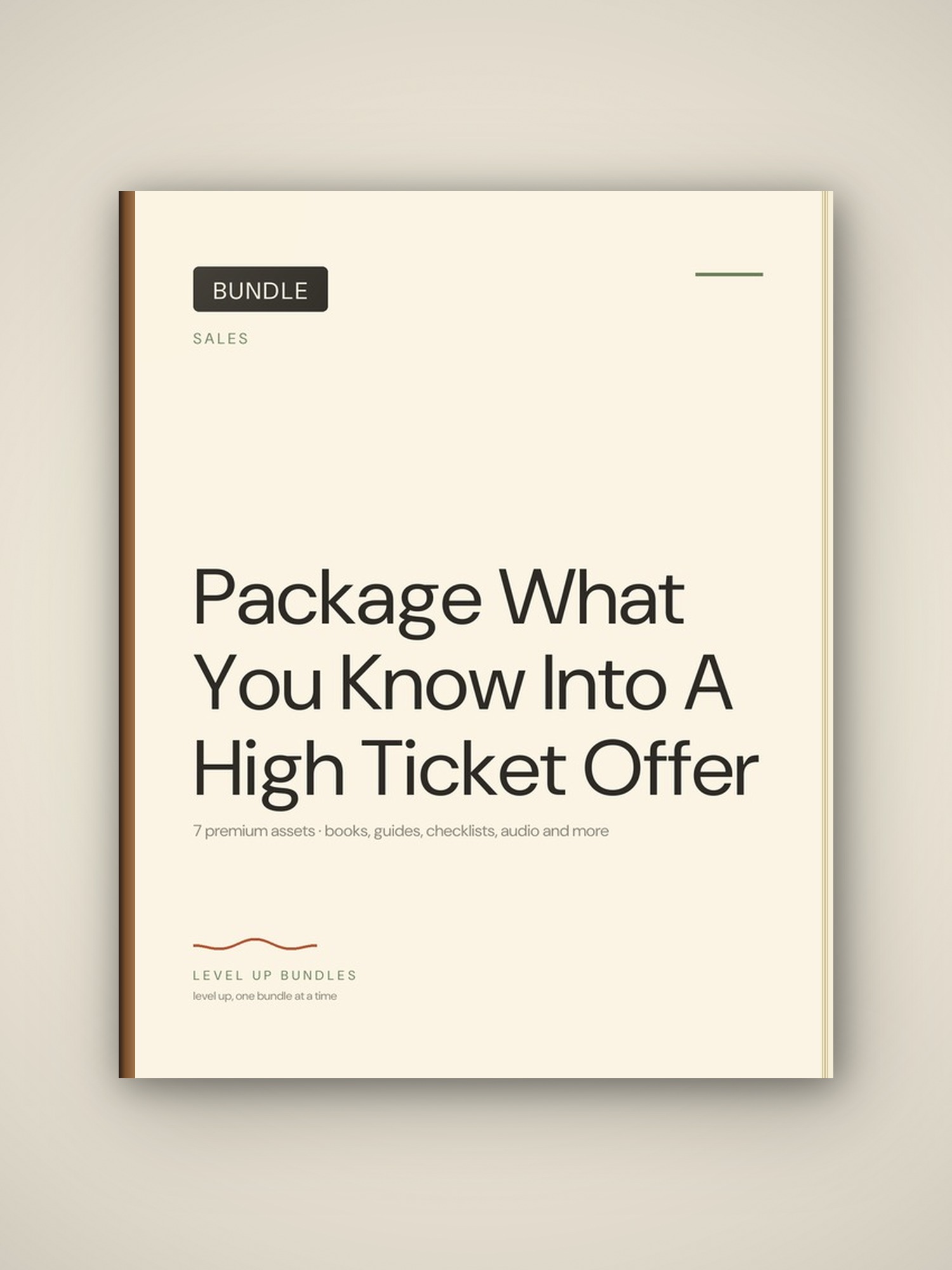 Package What You Know Into A High-Ticket Offer