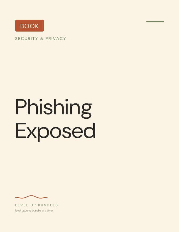 Phishing Exposed