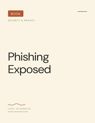 Phishing Exposed