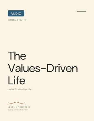 The Values-Driven Life