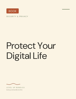Protect Your Digital Life