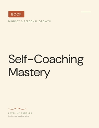 Self-Coaching Mastery