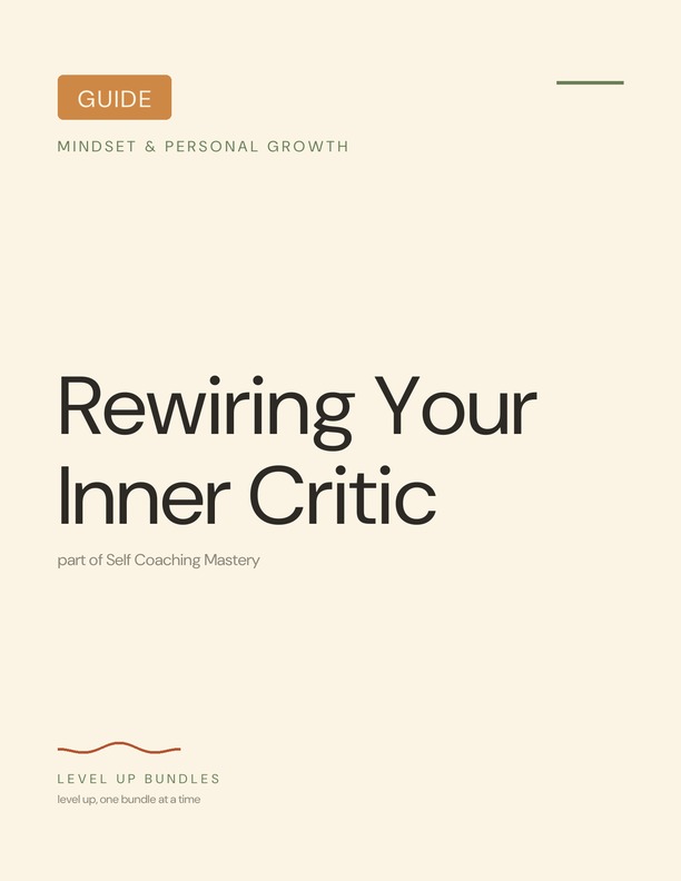 Rewiring Your Inner Critic