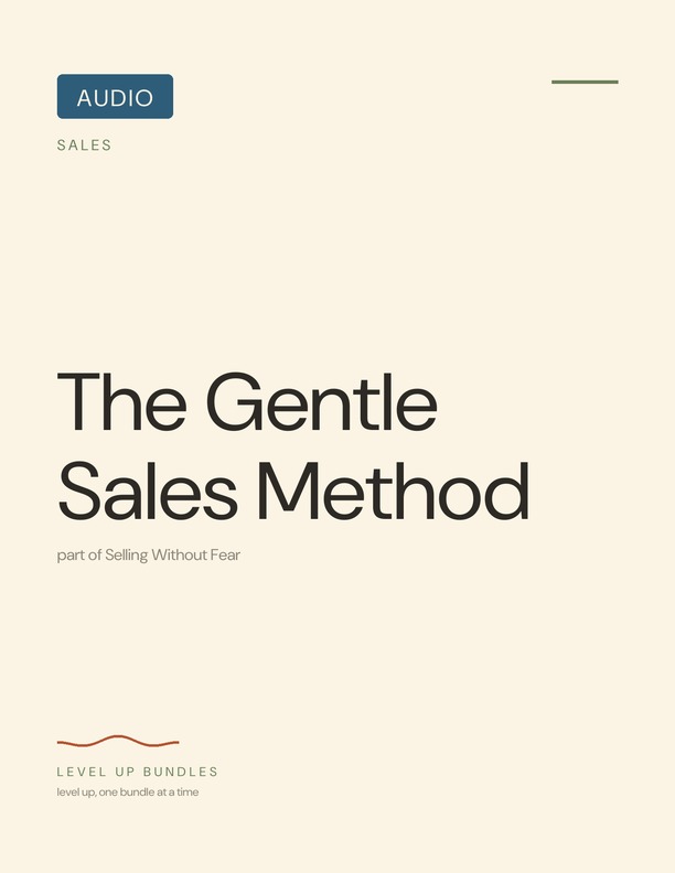 The Gentle Sales Method
