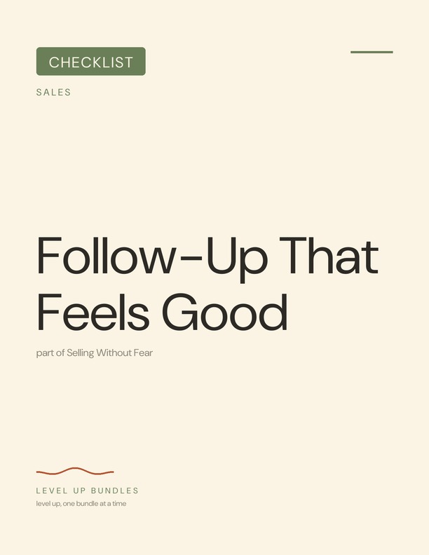 Follow-Up That Feels Good