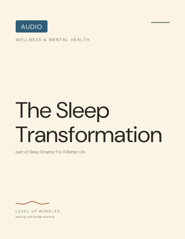 The Sleep Transformation