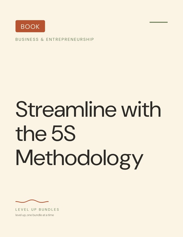 Streamline with the 5S Methodology