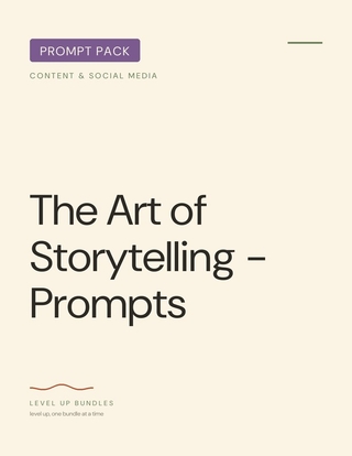 The Art of Storytelling - Prompts
