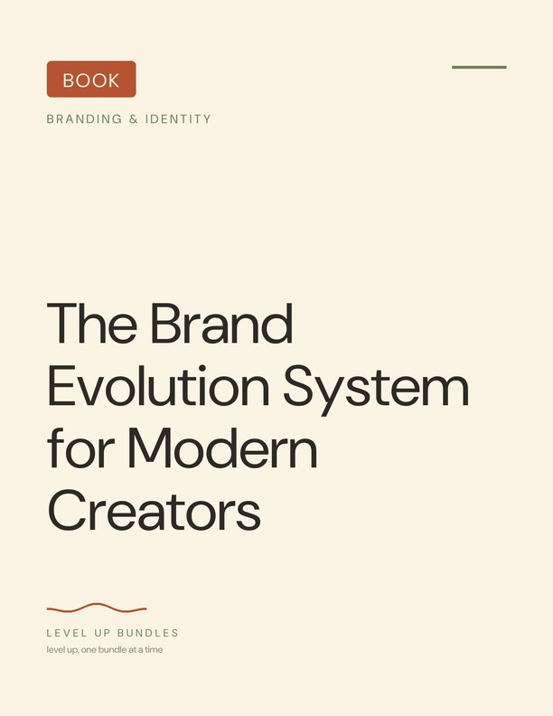 The Brand Evolution System for Modern Creators