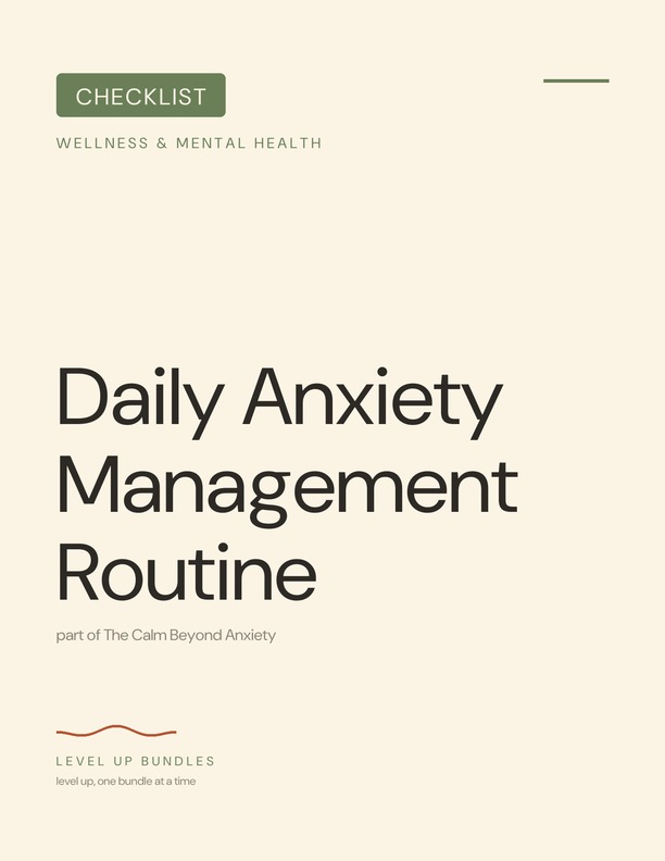 Daily Anxiety Management Routine