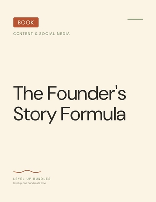 The Founder's Story Formula