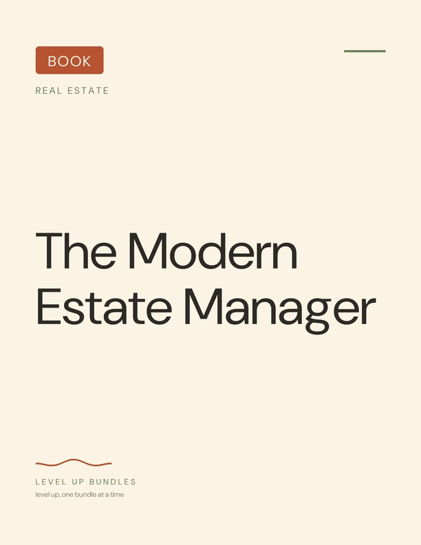 The Modern Estate Manager