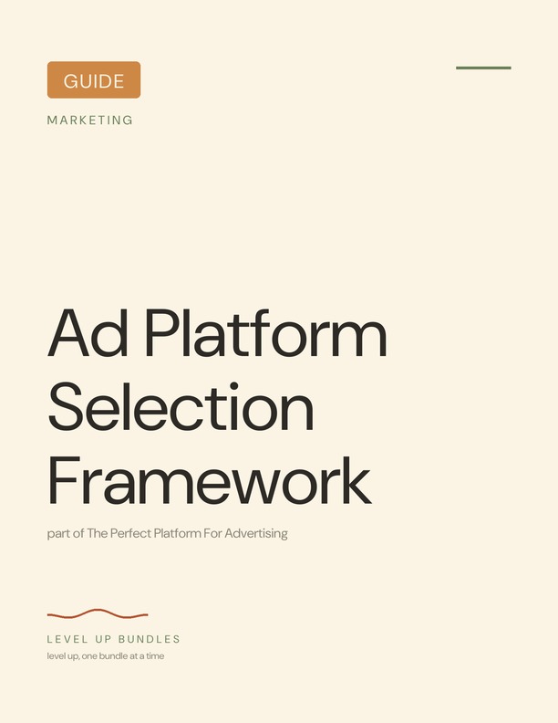 Ad Platform Selection Framework