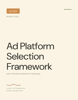 Ad Platform Selection Framework