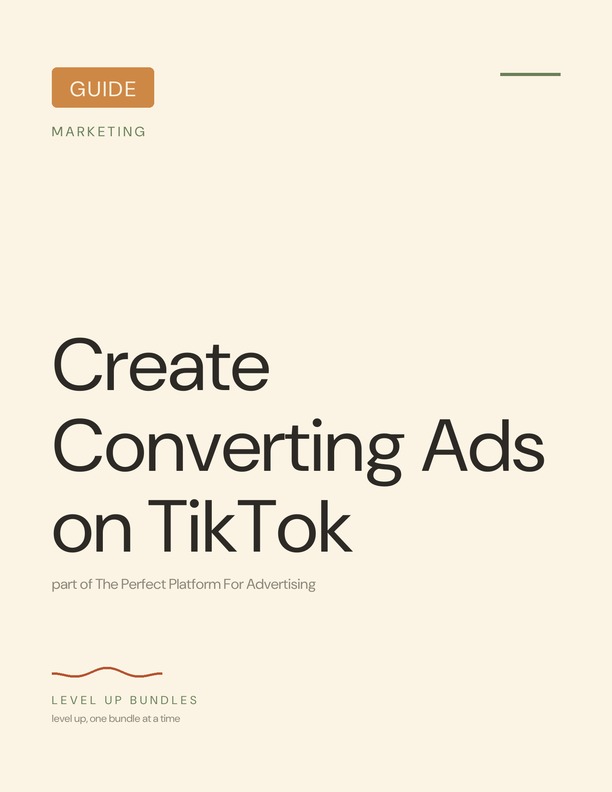 Create Converting Ads on TikTok